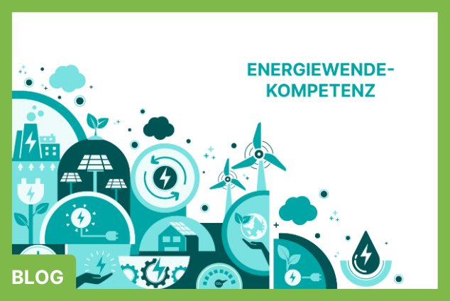  Energiewendekompetenz – Schlüssel zur erfolgreichen Energiewende: Das müssen Netzbetreiber beachten