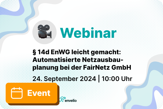  🎥 § 14d EnWG leicht gemacht: Automatisierte Netzausbauplanung bei der FairNetz GmbH
