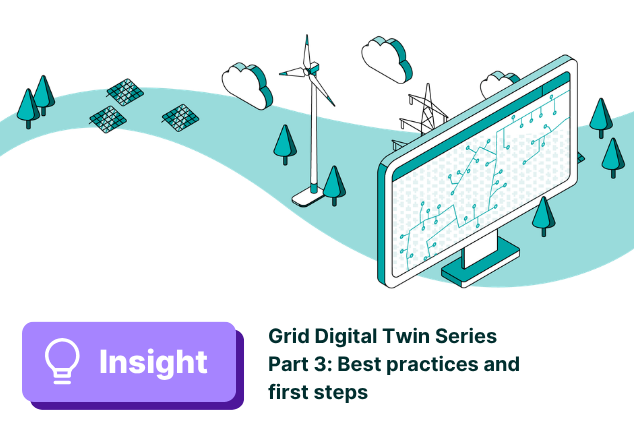  Digital Twin of Power Grid: Best Practices and First Steps